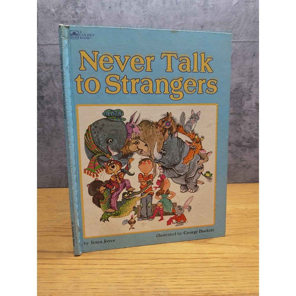 Vintage Never Talk To Strangers Golden Book by Irma Joyce